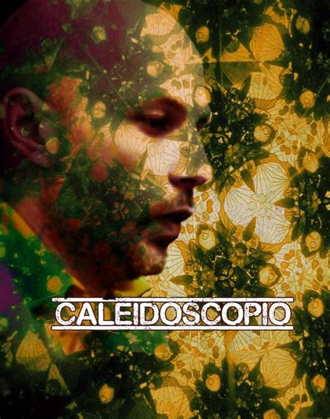 Caleidoscopio (2013) .